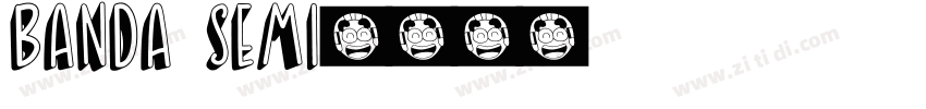 Banda Semi字体转换